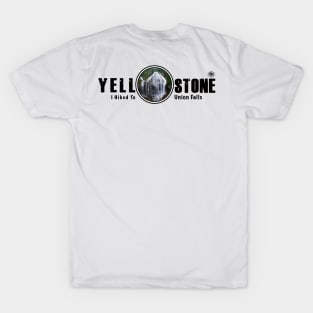 I Hiked to Union Falls, Yellowstone National Park T-Shirt